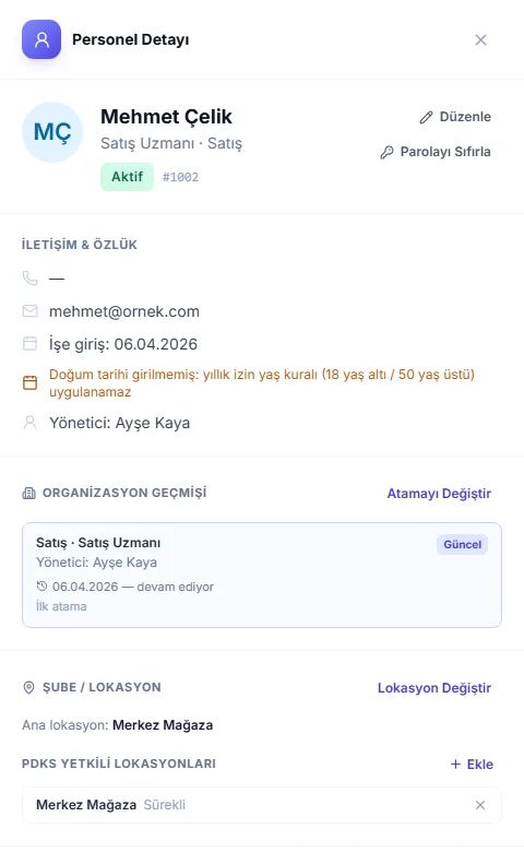 Personel Detayı paneli: iletişim bilgileri, organizasyon geçmişi, şube/lokasyon ve PDKS yetkili lokasyonları